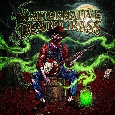 Y'alternative Deathgrass