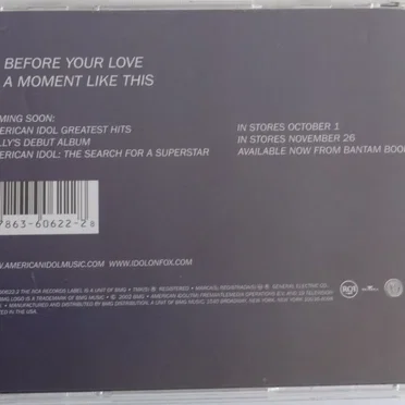 Before Your Love / A Moment Like This