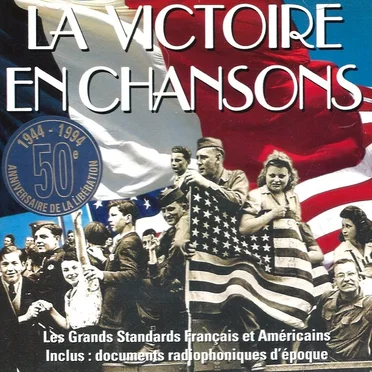 La Victoire en chansons by Various Artists - album cover