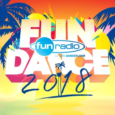 Fun Dance 2018 by Various Artists - album cover