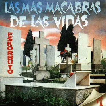 Las más macabras de las vidas