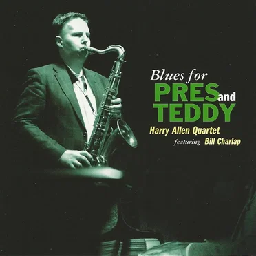 Blues for Pres and Teddy