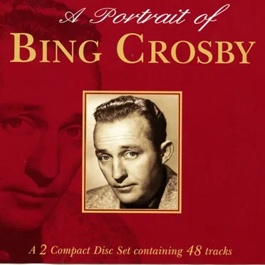 A Portrait of Bing Crosby