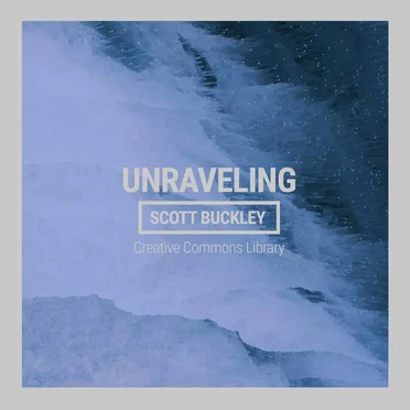 Unraveling by Scott Buckley - album cover