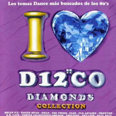 I Love Disco Diamonds Collection, Volume 13 by Various Artists - album cover