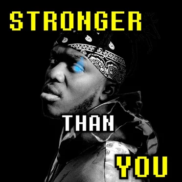 KSI Battle - Stronger Than You by diaxart - album cover