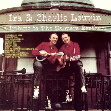 A Tribute to The Delmore Brothers