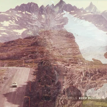 Keep Moving by Windmills - album cover