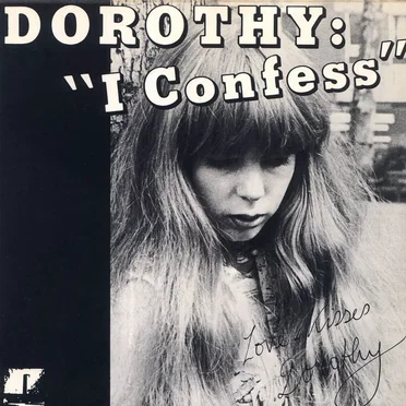 I Confess by Dorothy - album cover