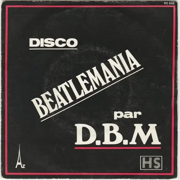 Discobeatlemania / Kiss Me by D.B.M. - album cover
