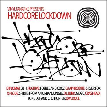 Vinyl Fanatiks Presents: Hardcore Lockdown by Various Artists - album cover