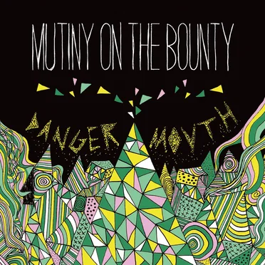 Danger Mouth by Mutiny on the Bounty - album cover