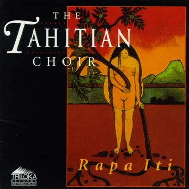Rapa Iti by The Tahitian Choir - album cover