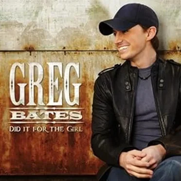 Did It for the Girl by Greg Bates - album cover