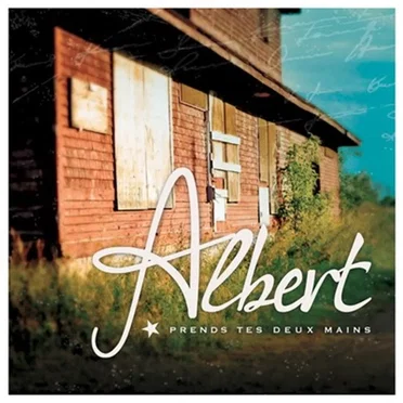 Prends tes deux mains by Albert - album cover