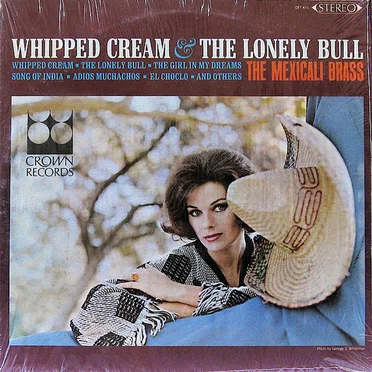 Whipped Cream & The Lonely Bull