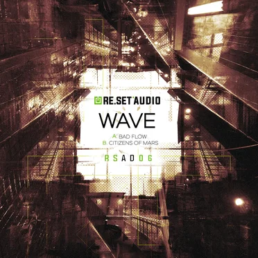 Bad Flow / Citizens of Mars by Wave - album cover