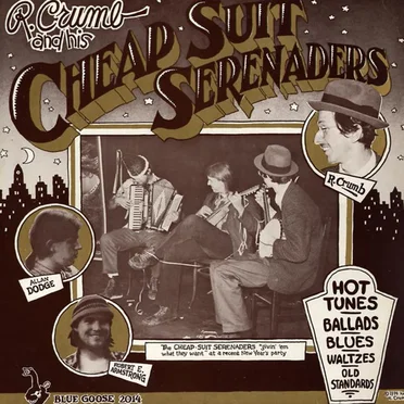 R. Crumb and His Cheap Suit Serenaders by R. Crumb and His Cheap Suit Serenaders - album cover
