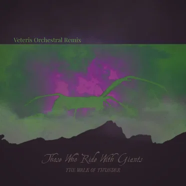 The Walk of Thunder (Veteris remix)