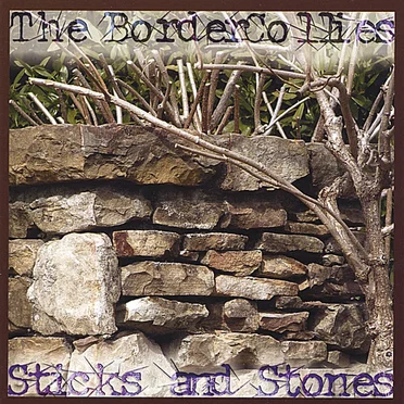 Sticks and Stones by The Border Collies - album cover