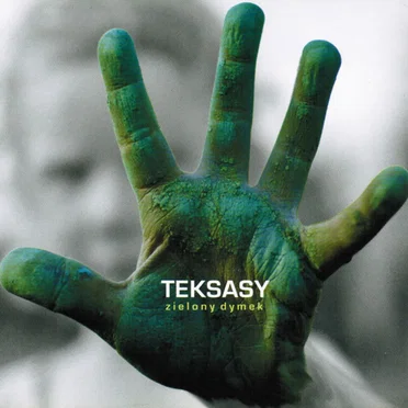Zielony Dymek by Teksasy - album cover
