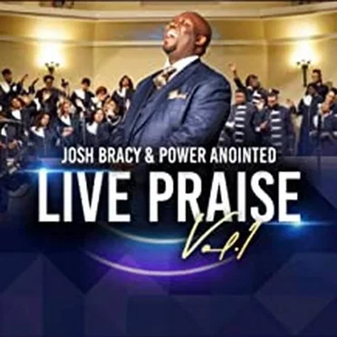 Live Praise, Vol. 1 by Josh Bracy - album cover