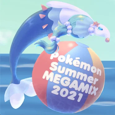 POKEMON SUMMER MEGAMIX 2021