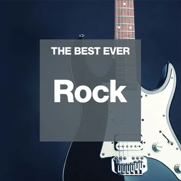 The Best Ever: Rock by Various Artists - album cover