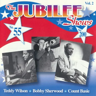 The Jubilee Shows Vol. 2, No. 55 & No. 200 by Various Artists - album cover