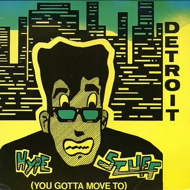 Hype Stuff (You Gotta Move to) by Various Artists - album cover