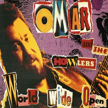 World Wide Open by Omar and the Howlers - album cover