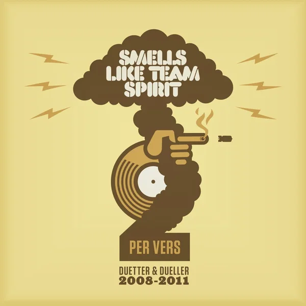 Smells Like Team Spirit 2