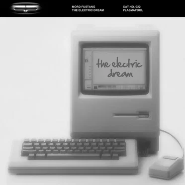 The Electric Dream by Mord Fustang - album cover