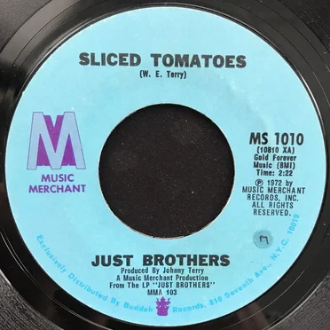 Sliced Tomatoes / You've Got the Love to Make Me Over by Just Brothers - album cover