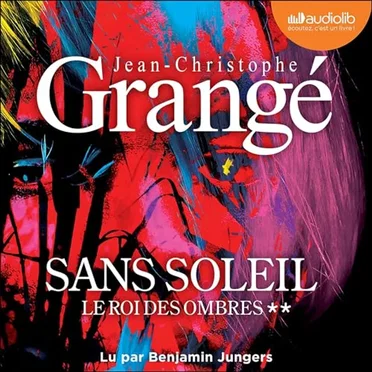 Le Roi des ombres by Jean-Christophe Grangé - album cover