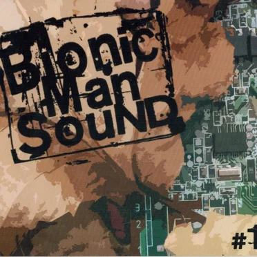 #1 by Bionic Man Sound - album cover