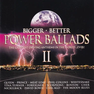 Bigger Better Power Ballads II by Various Artists - album cover
