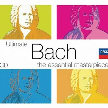 Ultimate Bach: The Essential Masterpieces