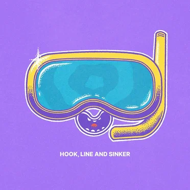 Hook, Line and Sinker