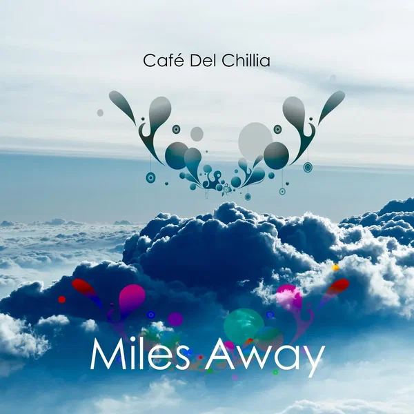 Miles Away (Single)