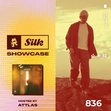 2026-01-14: Monstercat Silk Showcase 836 (Hosted by ATTLAS) by Monstercat - album cover