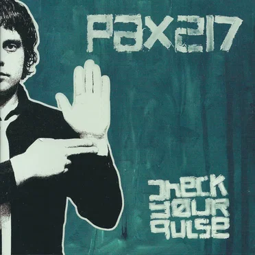 Check Your Pulse EP by PAX217 - album cover