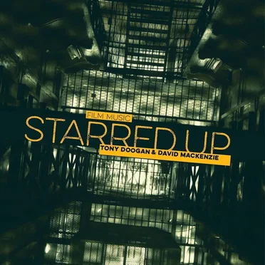 Starred Up: Original Motion Picture Soundtrack