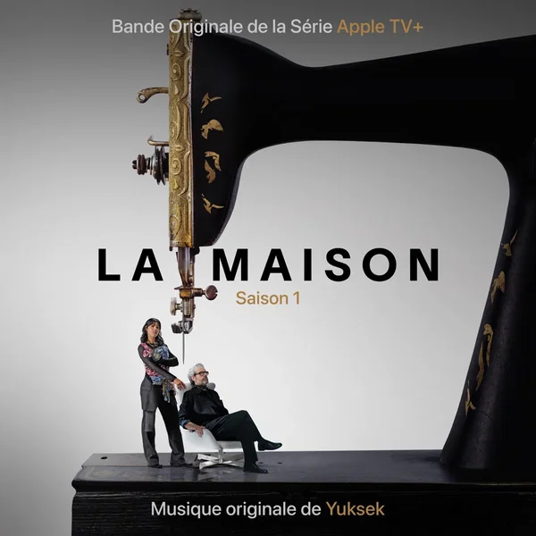 La Maison (bande originale de la série de Apple TV+)