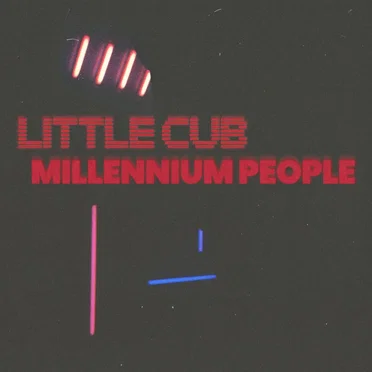 Millennium People by Little Cub - album cover