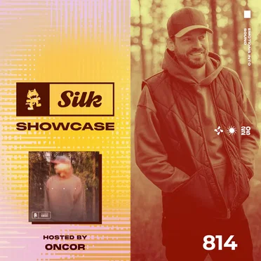 2025-08-13: Monstercat Silk Showcase 814 (Hosted by oncor) by Monstercat - album cover