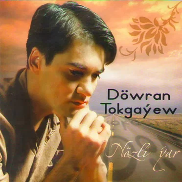Näzli Ýar by Döwran Tokgaýew - album cover