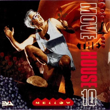 Move The House 10 (Mellow) by Various Artists - album cover