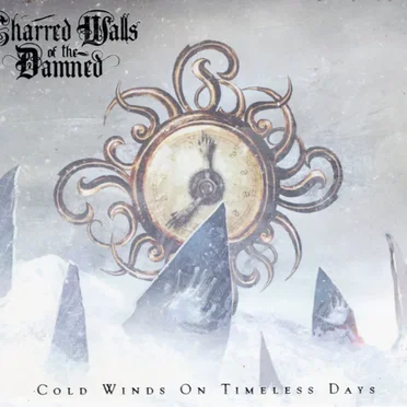 Cold Winds on Timeless Days by Charred Walls of the Damned - album cover