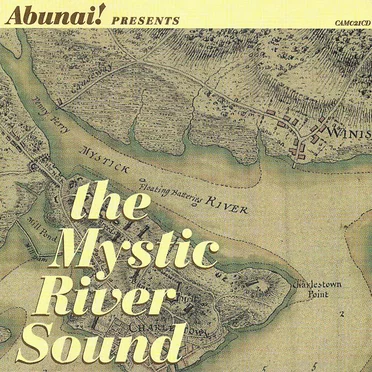 The Mystic River Sound